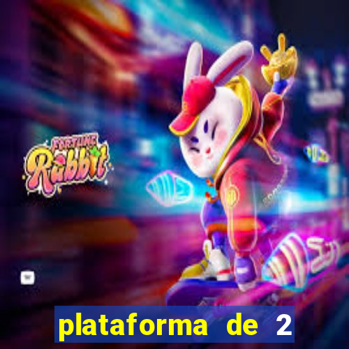 plataforma de 2 reais cassino